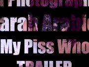 Preview 1 of Sarah Arabic Is My Piss Whore TRAILER