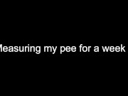 Preview 1 of Measuring my pee for a week 3