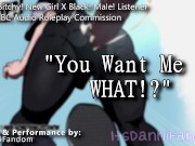 Preview 3 of 【R18 Audio RP】 Ep. 1: "Bitchy Girl Made BBC Slut at Her New School" | X Black! Listener 【F4M】