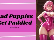 Preview 2 of Bad Puppies Get Paddled | Harsh Fdom Girlfriend ASMR Audio Roleplay
