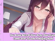 Preview 1 of You Broke Both Of Your Arms, Your Friend Comes Over To Lend A Helping Hand [Erotic Audio Only]