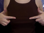 Preview 6 of I PLAY WITH MY BOOBS AND NIPPLES THROUGH A T-shirt
