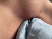 Preview 3 of First Rubbing on the Blanket with a Powerful Orgasm and a Pulsating clitoris Vikki Pie