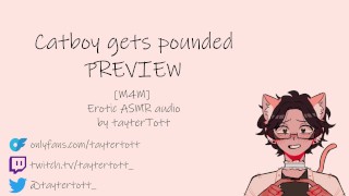 Catboy gets POUNDED || [m4m] [yaoi hentai] Erotic ASMR audio PREVIEW