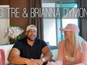 Preview 2 of Brianna Dymond Interview BigTre XXX