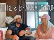Preview 3 of Brianna Dymond Interview BigTre XXX