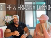 Preview 6 of Brianna Dymond Interview BigTre XXX
