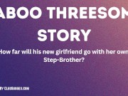 Preview 3 of My Boyfriend Shares Me With My Step Bro - Audiobook, Female Voice