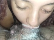 Preview 3 of fucked his dick in the back of my throat making my eyes water filling my mouth with2extreme creampie