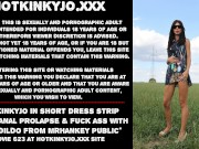 Preview 1 of Hotkinkyjo in short dress strip naked, anal prolapse & fuck ass with huge dildo from mrhankey public