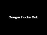 Preview 3 of Cougar Danni Fucks Cub - Danni Jones Rides - Danni2427