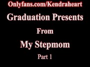 Preview 1 of Graduation Presents From My Stepmom Kendra Heart Part 1 Trailer