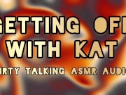 Preview 1 of ASMR DIRTY TALK - Getting Off With Kat