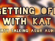 Preview 2 of ASMR DIRTY TALK - Getting Off With Kat