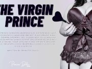 Preview 1 of The Virgin Prince [Mommydomme][Just Married][Pegging][Spanking][Chastity Mentions][Size Difference]