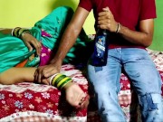 Preview 3 of Padosh wali Bhojayi Ko Beer Pilakar choda - Fucking Neighbour Girl