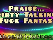 Preview 6 of Praise... Dirty Talking Fuck Fantasy ASMR - REAL MALE GROWLING ORGASM