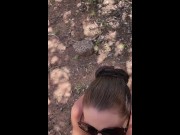 Preview 5 of Sucking A Fat Cock On My Hike And Letting Him Cum Down My Throat