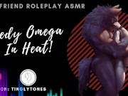 Preview 3 of Needy Omega Is In Heat! ASMR Boyfriend [M4F] [M4A]