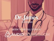 Preview 1 of Masturbating in front of your doctor [roleplay] [joi for women] [medical] [erotic audio stories]