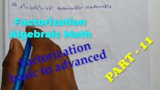 Factorization Math Slove by Bikash Edu Care Episode 11
