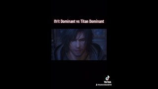 Ifrit Dominant vs Titan Dominant