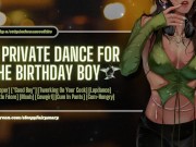 Preview 2 of A Private Dance for the Birthday Boy | ASMR | Stripper, "Good Boy", Lapdance, Cum-Hungry