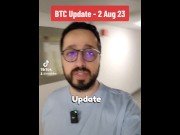 Preview 1 of Bitcoin price update 2nd August 2023 with stepsister