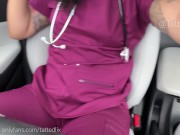 Preview 2 of Naughty Nurse Masturbates & Squirts in car while on Break