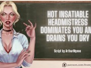 Preview 4 of Hot Insatiable Headmistress Dominates You And Drains You Dry ❘ ASMR Audio Roleplay