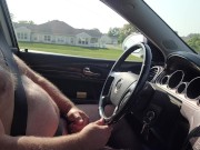Preview 6 of Driving naked, masturbating, almost caught, cumshot