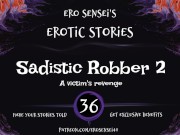 Preview 2 of Sadistic Robber 2 (Erotic Audio for Women) [ESES36]