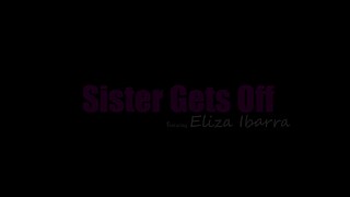 Stepsis Eliza Ibarra's FIRST SCENE on Stepbro's big dick - S7:E6