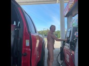Preview 2 of Pumping gas naked and nearly got caught twice. One guy saw me for sure!