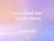 Preview 1 of KHALA - Anal lesson with Maxime Horns