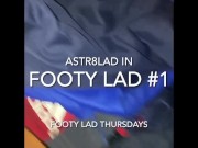Preview 1 of FootyLad S1E1 - Straight Lad Shows Off Trainers, Short, Socks, Feet and His Big White Cock [Teaser]