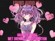 Preview 5 of Narrative Horror Erotica [Haunted House] [Dirty Talk] [Wet Dreams] [Masturbation]