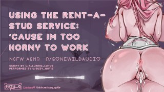 [F4M] Rent-A-Stud- Because I Am Too Horny To Work [nsfw asmr] [erotic audio]