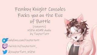 Femboy Knight Consoles and Fucks you on the Eve of Battle || [romantic] NSFW ASMR #NNN TRAILER