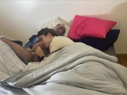 Preview 1 of she woke me up with a blowjob