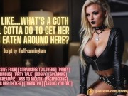Preview 2 of So, Like...What’s a Goth Girl Gotta Do to Get Her Ass Eaten Around Here? ❘ Erotic Audio Roleplay