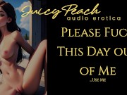 Preview 3 of Please Fuck This Day Out of Me...USE ME