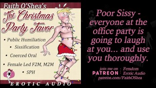 Christmas Party Favor: AUDIO Sissy Public Femdom Embarrassed