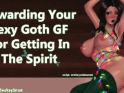 Preview 4 of Rewarding Your Sexy Goth GF For Getting In The Spirit [Audio Porn] [Needy Cumslut] [Please Fuck Me]