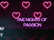Preview 1 of FNAF Fun Nights Of Passion Demo All Scenes