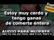Preview 3 of We finally meet. I need your ass right now - Audio for WOMEN - Man's voice in Spanish