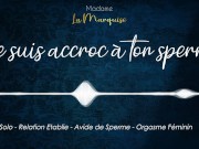 Preview 3 of Je suis accroc à ton sperme [french dirty talk]