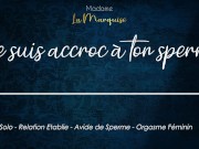 Preview 4 of Je suis accroc à ton sperme [french dirty talk]