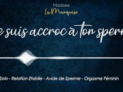 Preview 6 of Je suis accroc à ton sperme [french dirty talk]