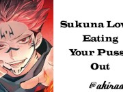 Preview 4 of Sukuna Loves To Eat Your Pussy Out